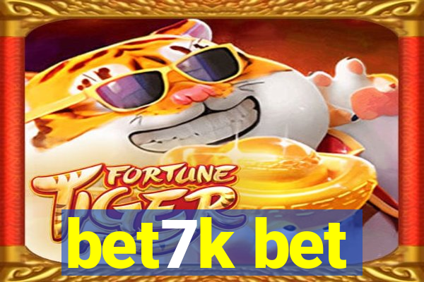 bet7k bet